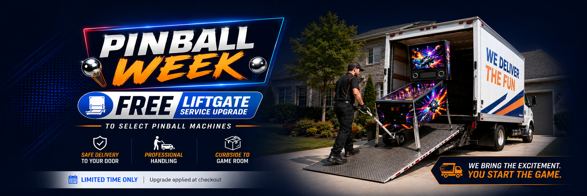 Promotional banner for Pinball Week featuring a white moving truck with an open ramp and colorful pinball machines inside, alongside a man working on the ramp. Large text advertises 'Pinball Week', 'Free Liftgate Service Upgrade', and mentions selecting pinball machines.